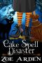 [Haven Witch 01] • Cake Spell Disaster